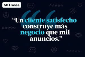 50 Frases de servicio al cliente para fidelizar 50 Frases de servicio al cliente para fidelizar
